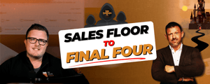 Sales floor to final four