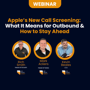 Apple’s New Call Screening:  What It Means for Outbound & How to Stay Ahead